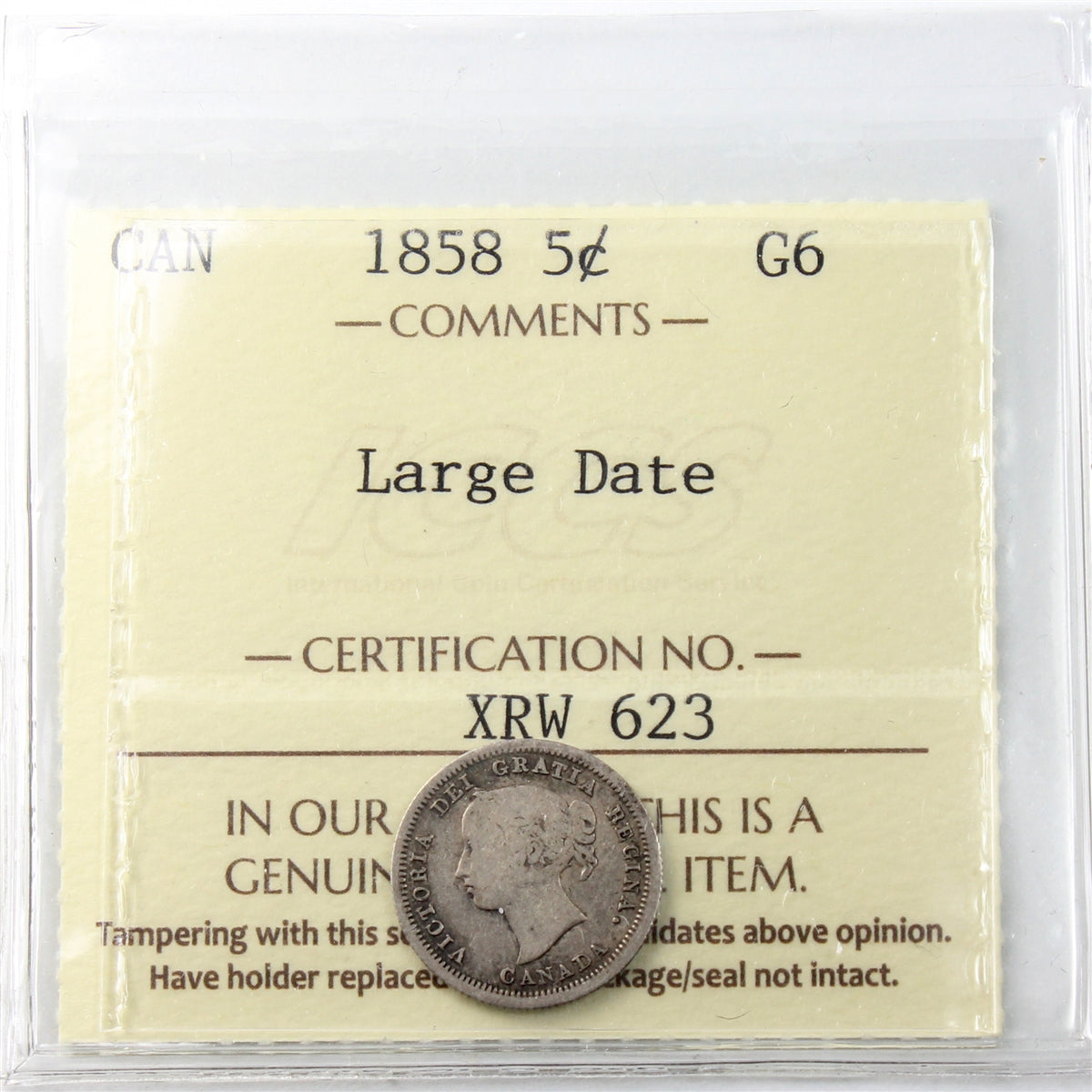 1858 Large Date Canada 5-cents ICCS Certified G6