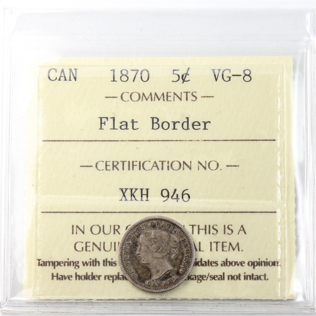 1870 Flat Border Canada 5-cents ICCS Certified VG8