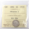 1892 Obv. 2 Canada 5-cents ICCS Certified F15