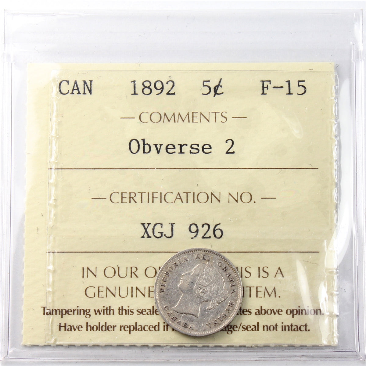 1892 Obv. 2 Canada 5-cents ICCS Certified F15
