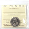 1930 Canada 5-cents ICCS Certified MS60