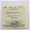 1910 Round Leaves Canada 5-cents ICCS Certified AU50