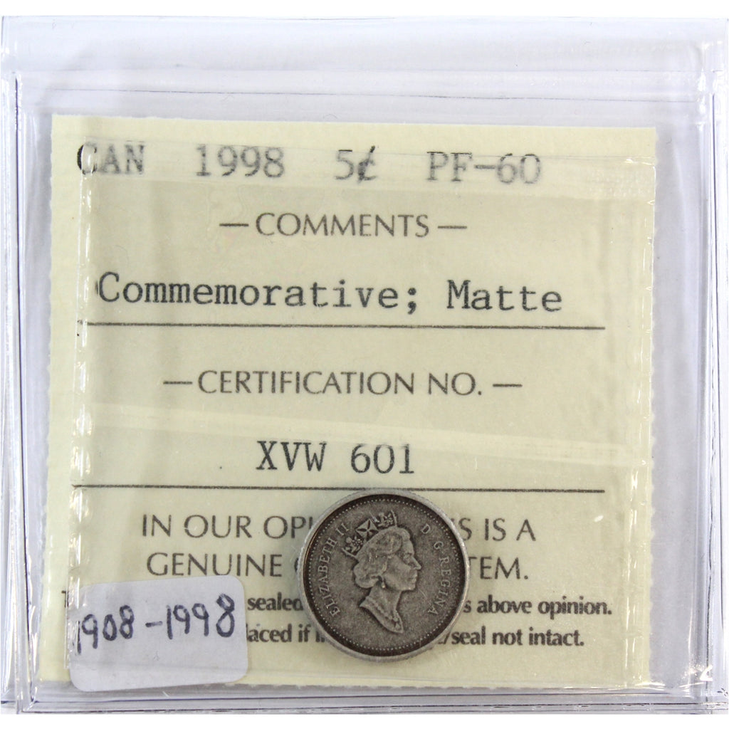 1998 Matte, 1908-1998 Commemorative Canada 5-cents ICCS Certified PF-60