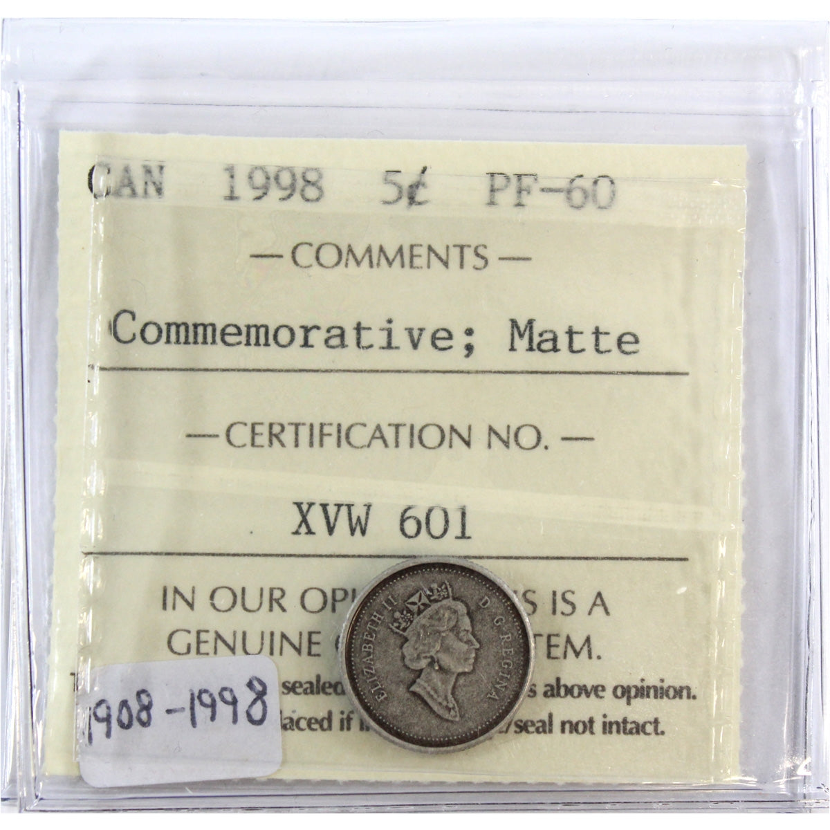 1998 Matte, 1908-1998 Commemorative Canada 5-cents ICCS Certified PF-60