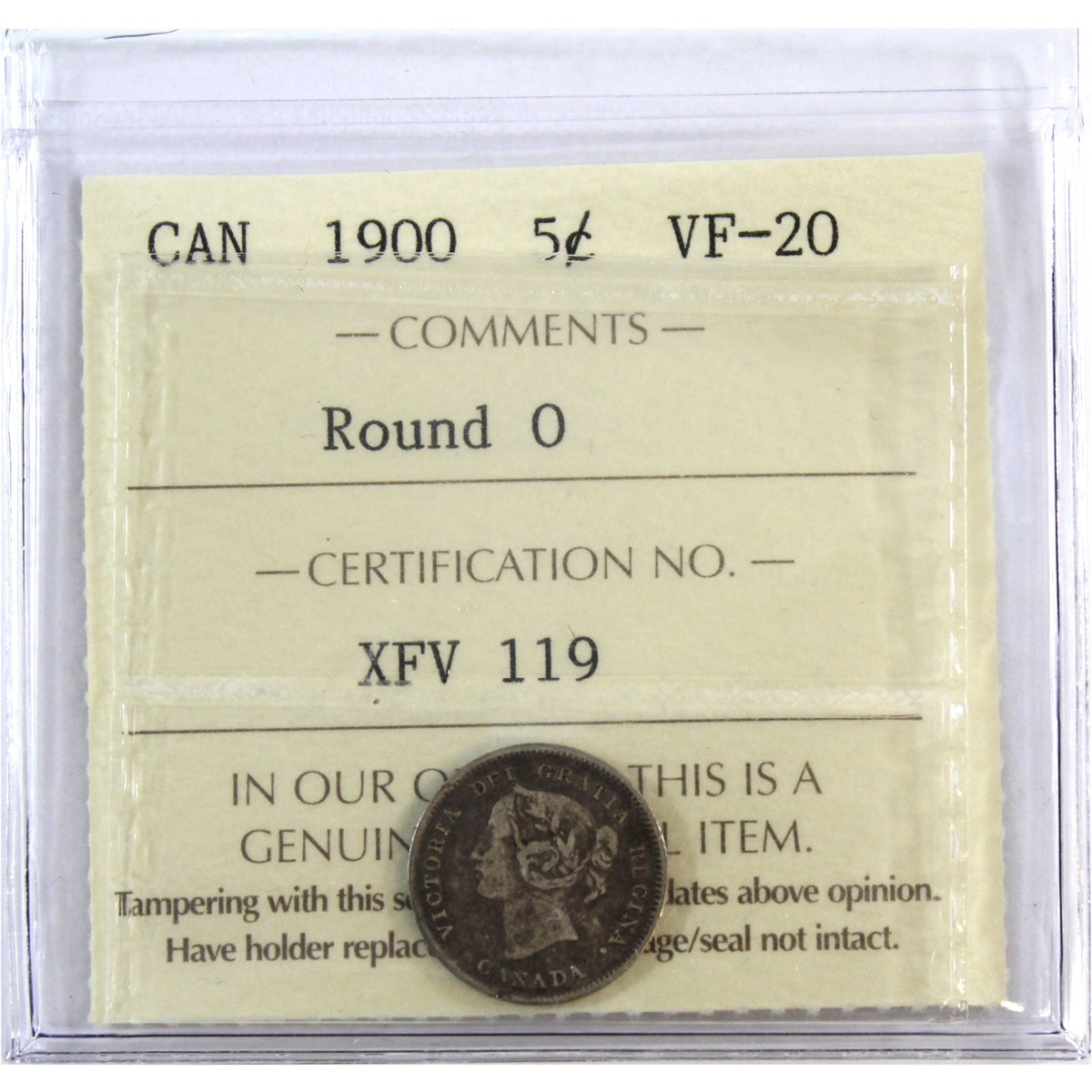 1900 Round O's Canada 5-cents ICCS Certified VF20