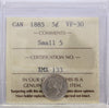 1885 Small 5 Canada 5-cents ICCS Certified VF30