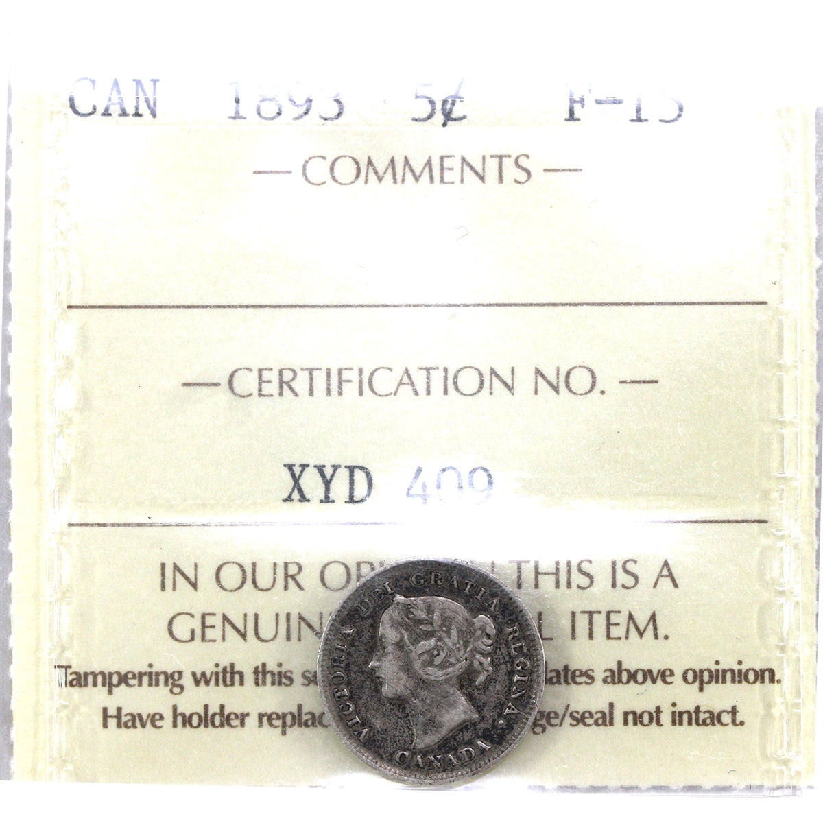 1893 Canada 5-cents ICCS Certified F15