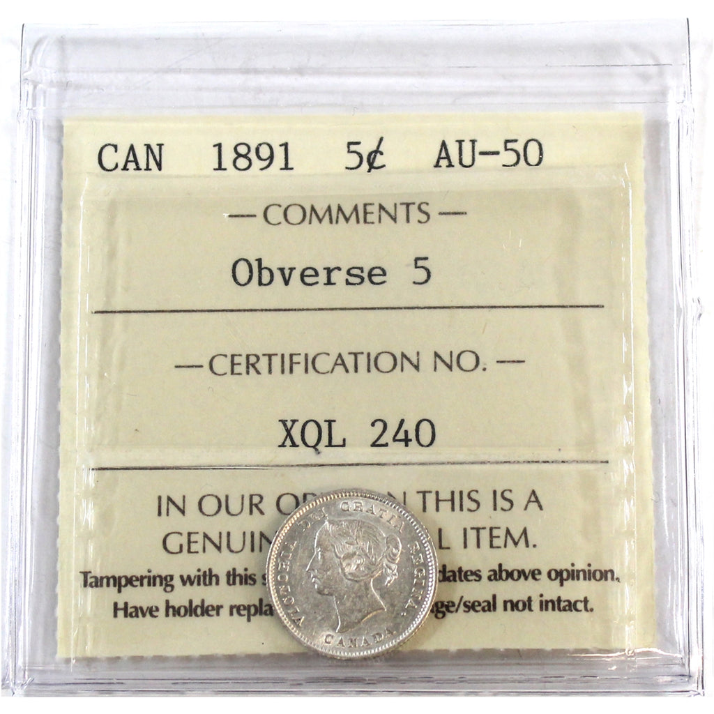 1891 Obv. 5 Canada 5-cents ICCS Certified AU50