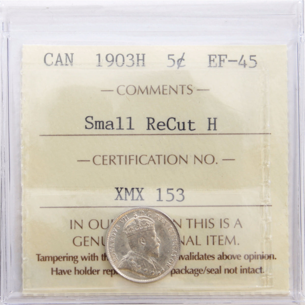 1903H Small Recut H Canada 5-cents ICCS Certified EF45