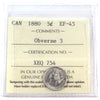 1880 Obv. 3 Canada 5-cents ICCS Certified EF45