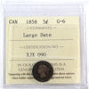 1858 Large Date Canada 5-cents ICCS Certified VG10 (XJX 091)
