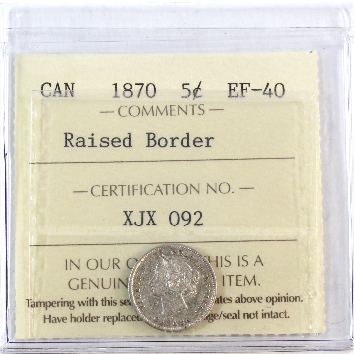 1870 Raised Border Canada 5-cents ICCS Certified EF40
