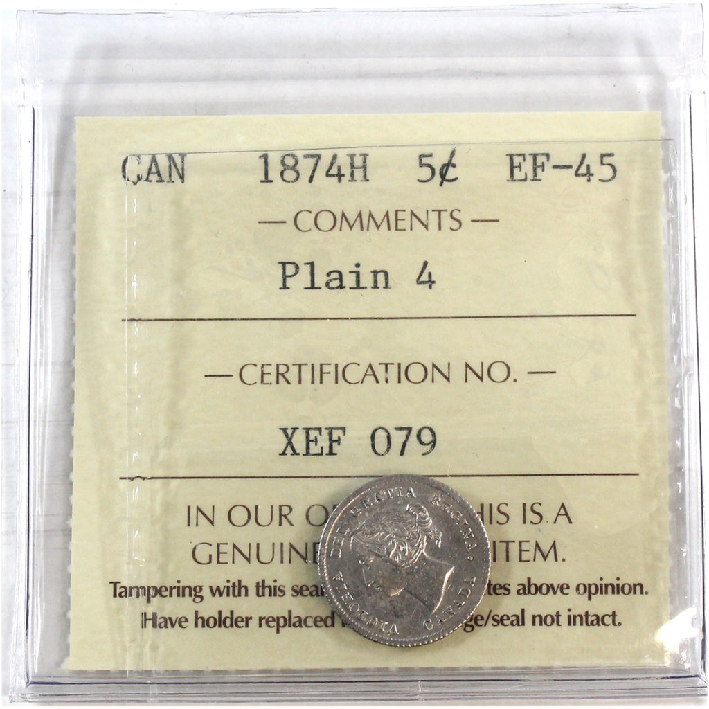 1874H Plain 4 Canada 5-cents ICCS Certified EF45