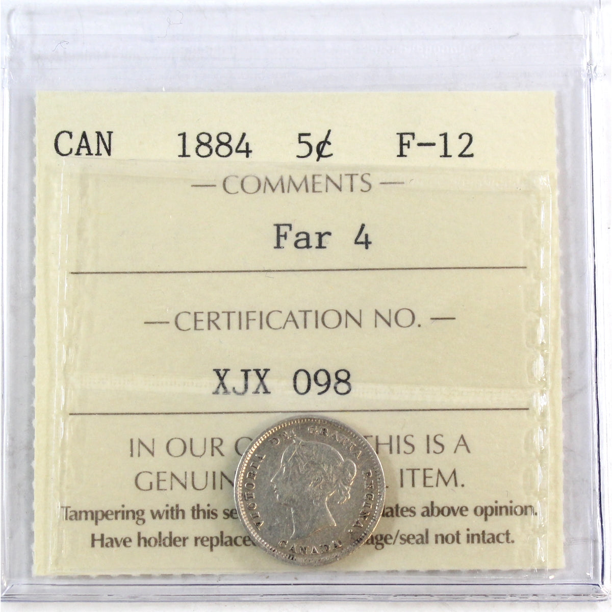 1884 Far 4 Canada 5-cents ICCS Certified F12