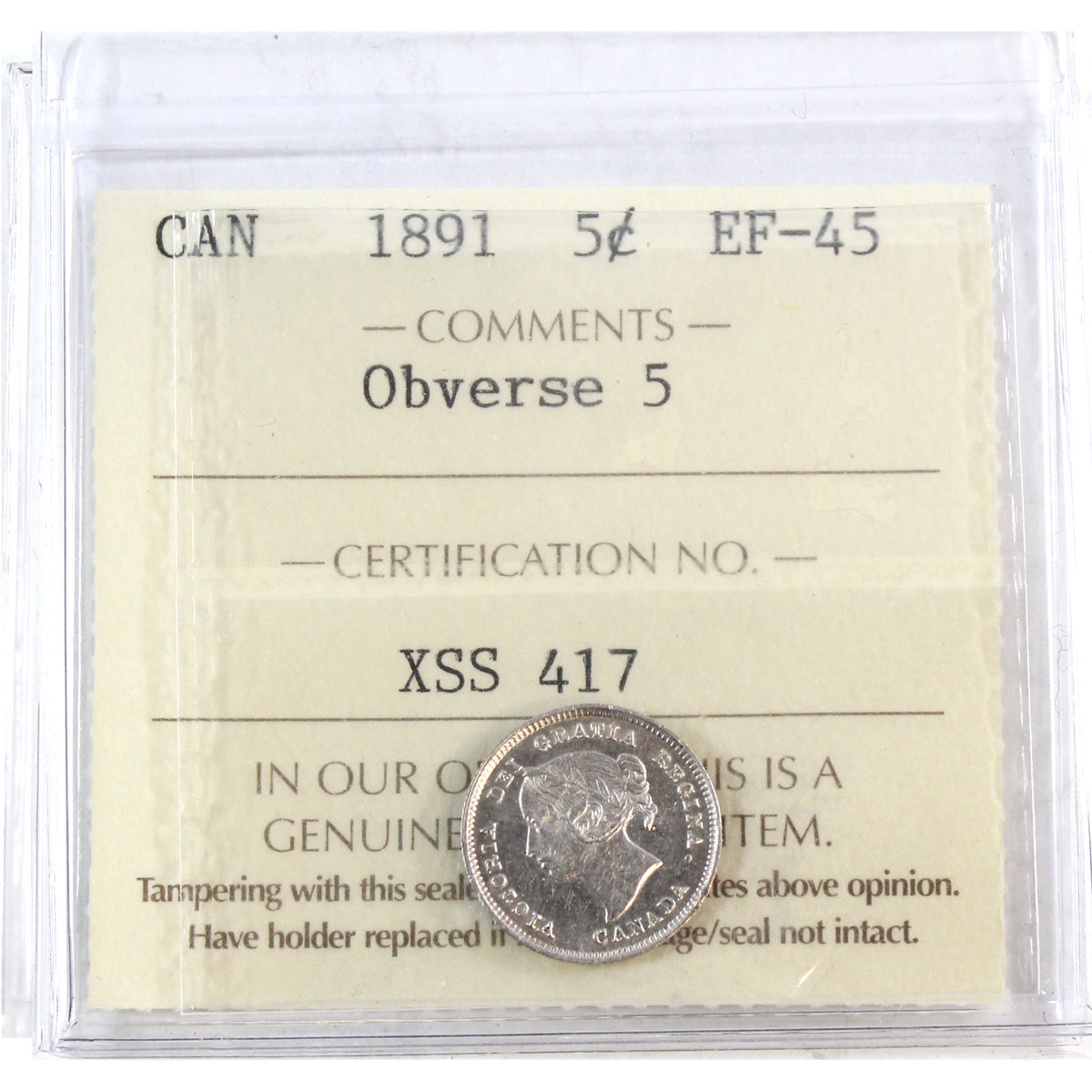 1891 Obv. 5 Canada 5-cents ICCS Certified EF45