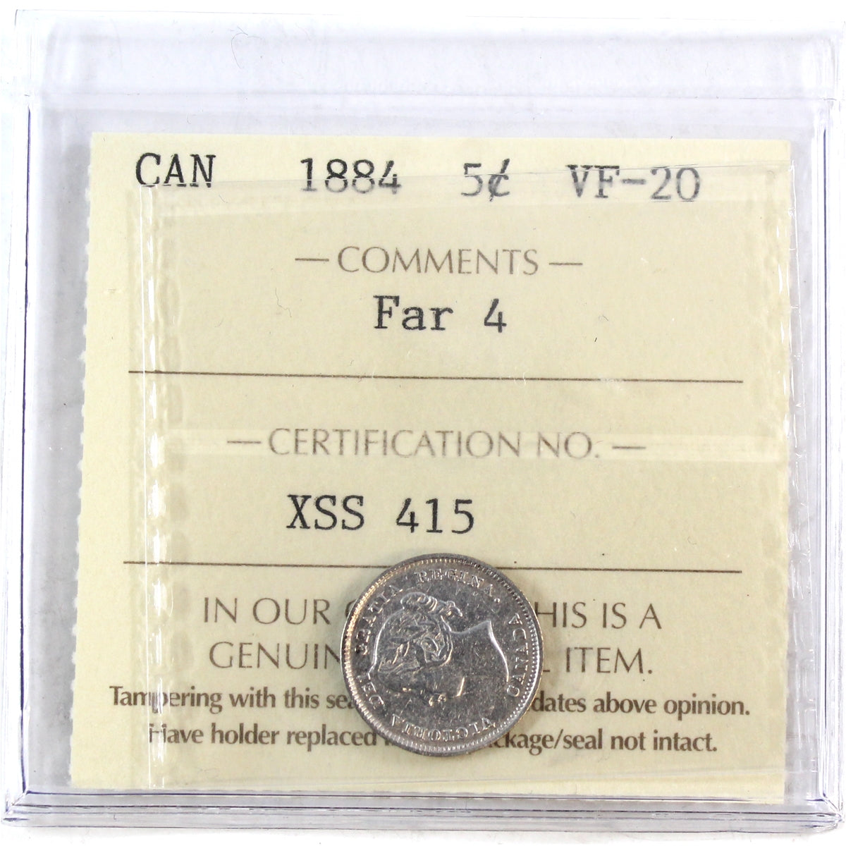 1884 Far 4 Canada 5-cents ICCS Certified VF20 (XSS 415)