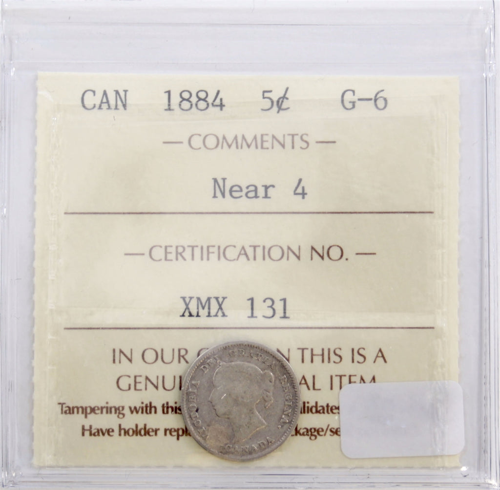 1884 Near 4 Canada 5-cents ICCS Certified G6