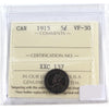 1915 Canada 5-cents ICCS Certified VF30