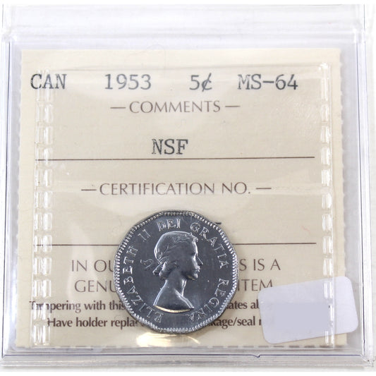 1953 NSF Canada 5-cents ICCS Certified MS64 (Far Leaf)