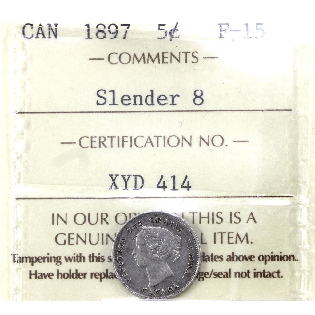 1897 Slender 8 Canada 5-cents ICCS Certified F15
