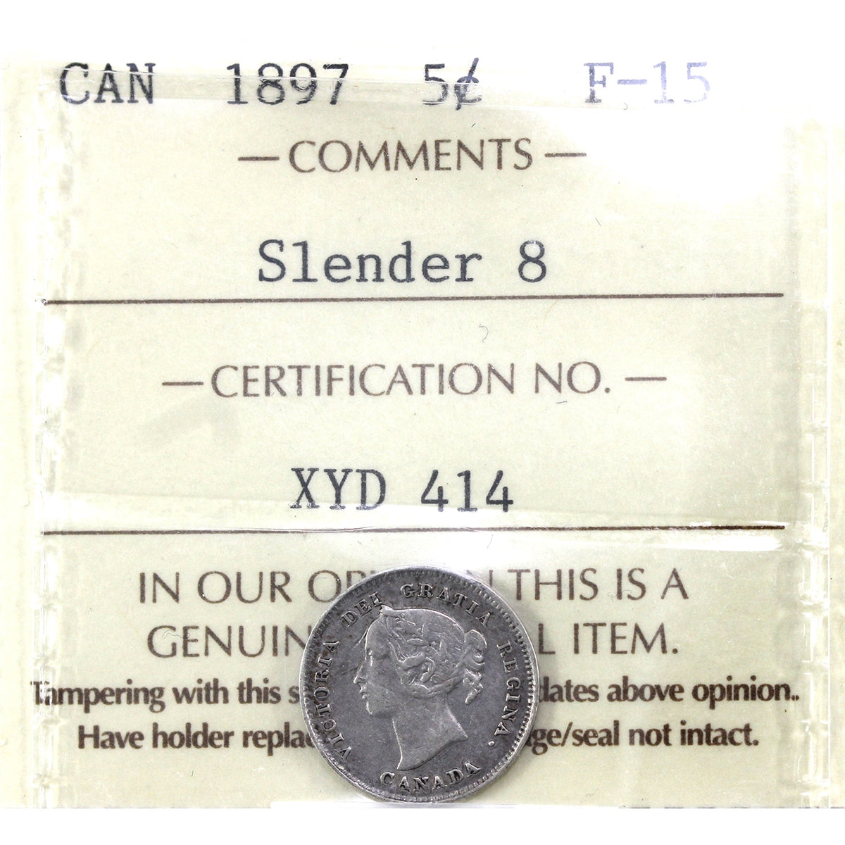 1897 Slender 8 Canada 5-cents ICCS Certified F15