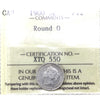 1900 Round O Canada 5-cents ICCS Certified F12