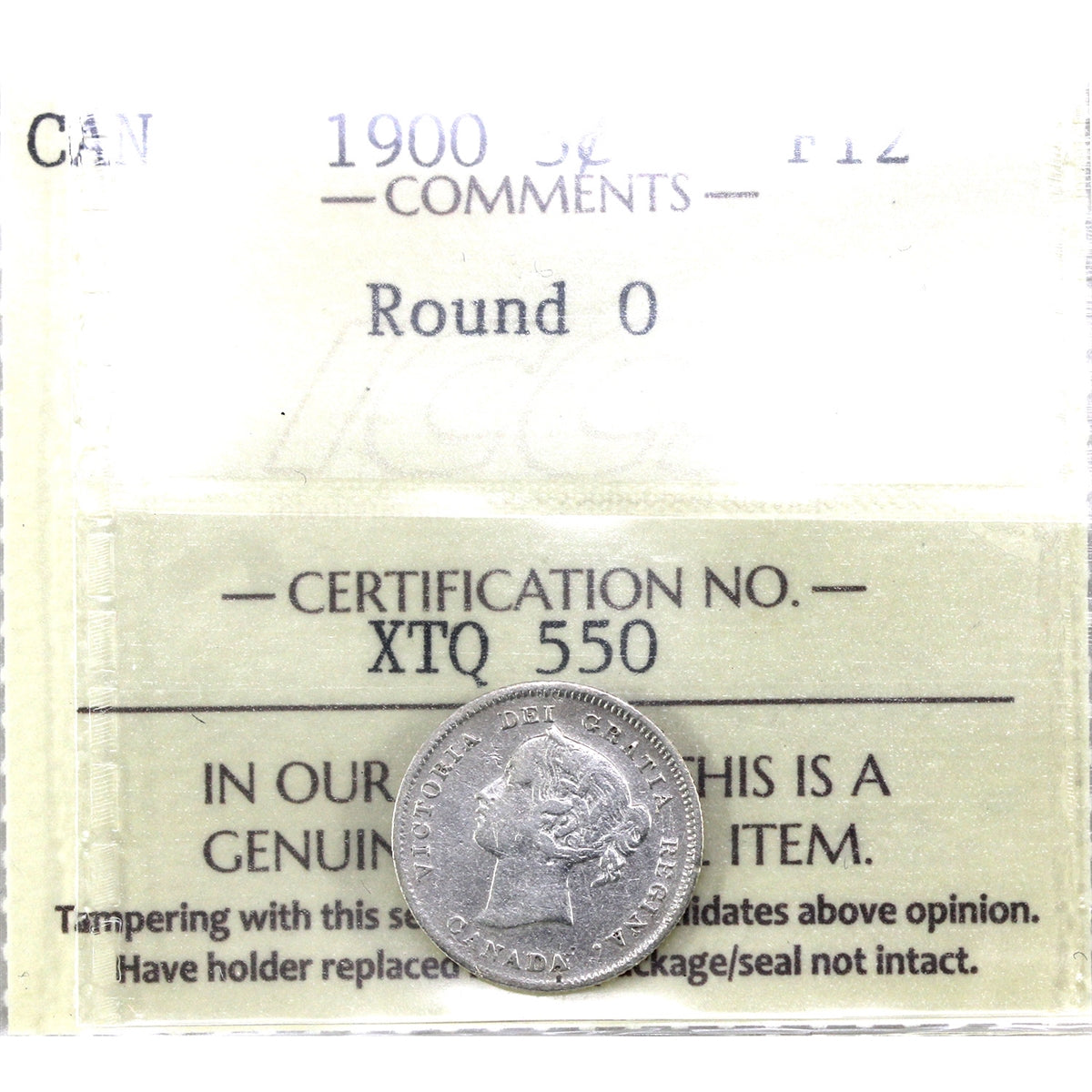 1900 Round O Canada 5-cents ICCS Certified F12