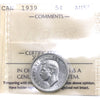 1939 Canada 5-cents ICCS Certified AU55