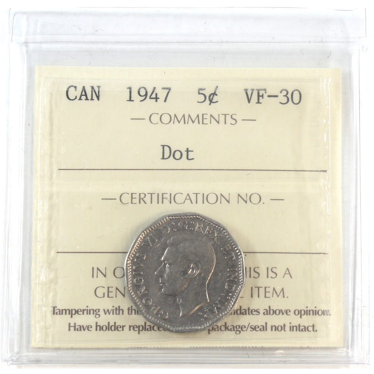 1947 Dot Canada 5-cents ICCS Certified VF30