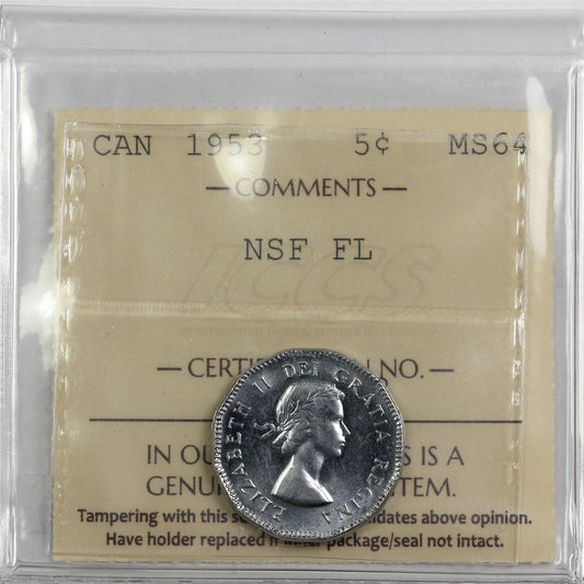 1953 NSF FL Canada 5-cents ICCS Certified MS64