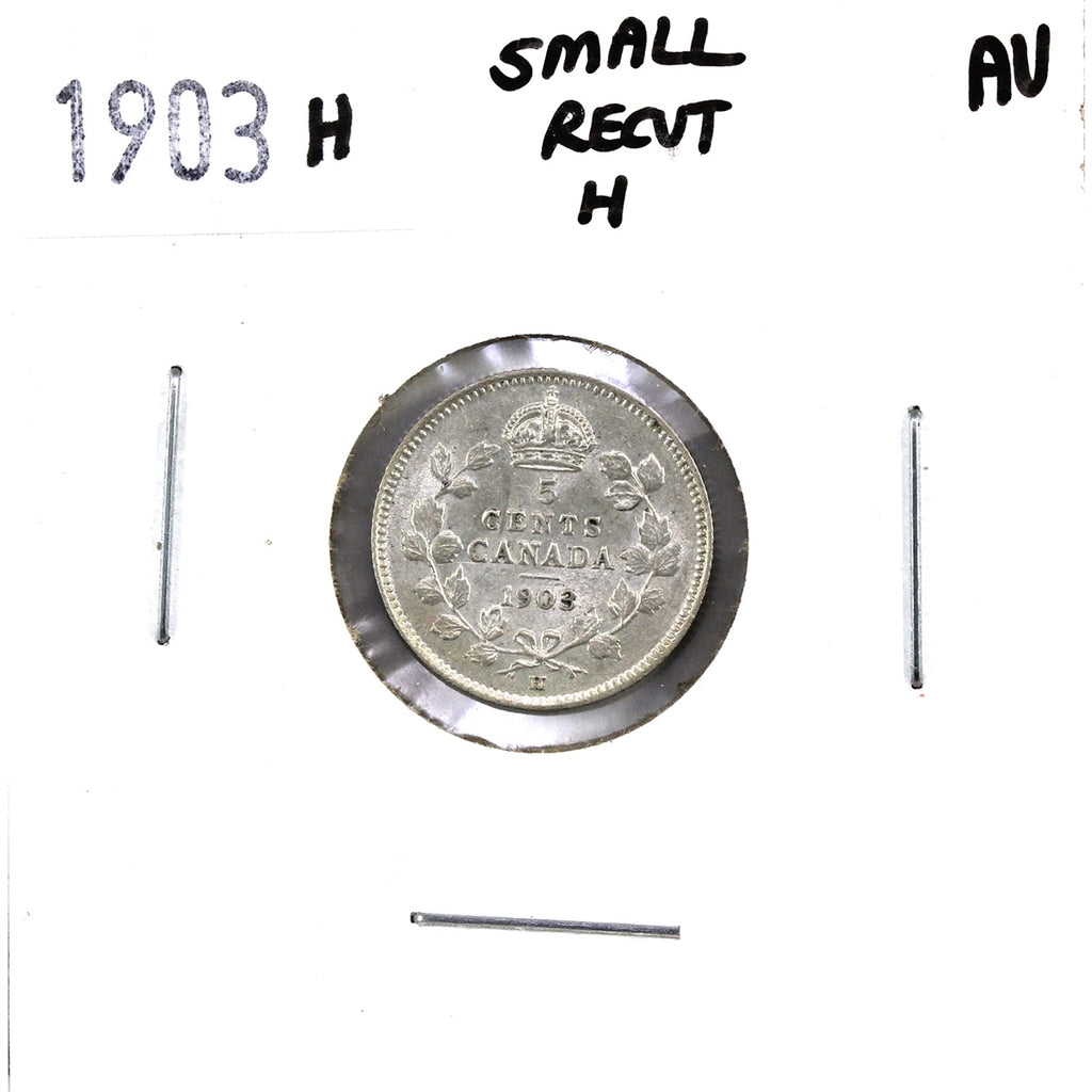 1903H Small Recut H Canada 5-cents Almost Uncirculated (AU50) $