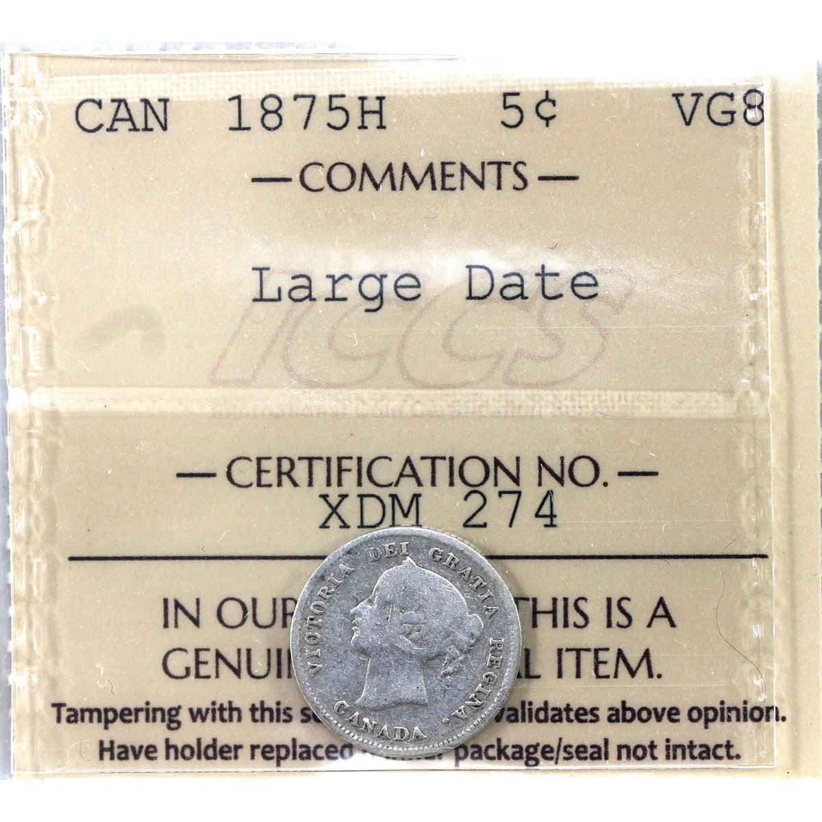 1875H Large Date Canada 5-cent ICCS Certified VG8 (XDM 274)