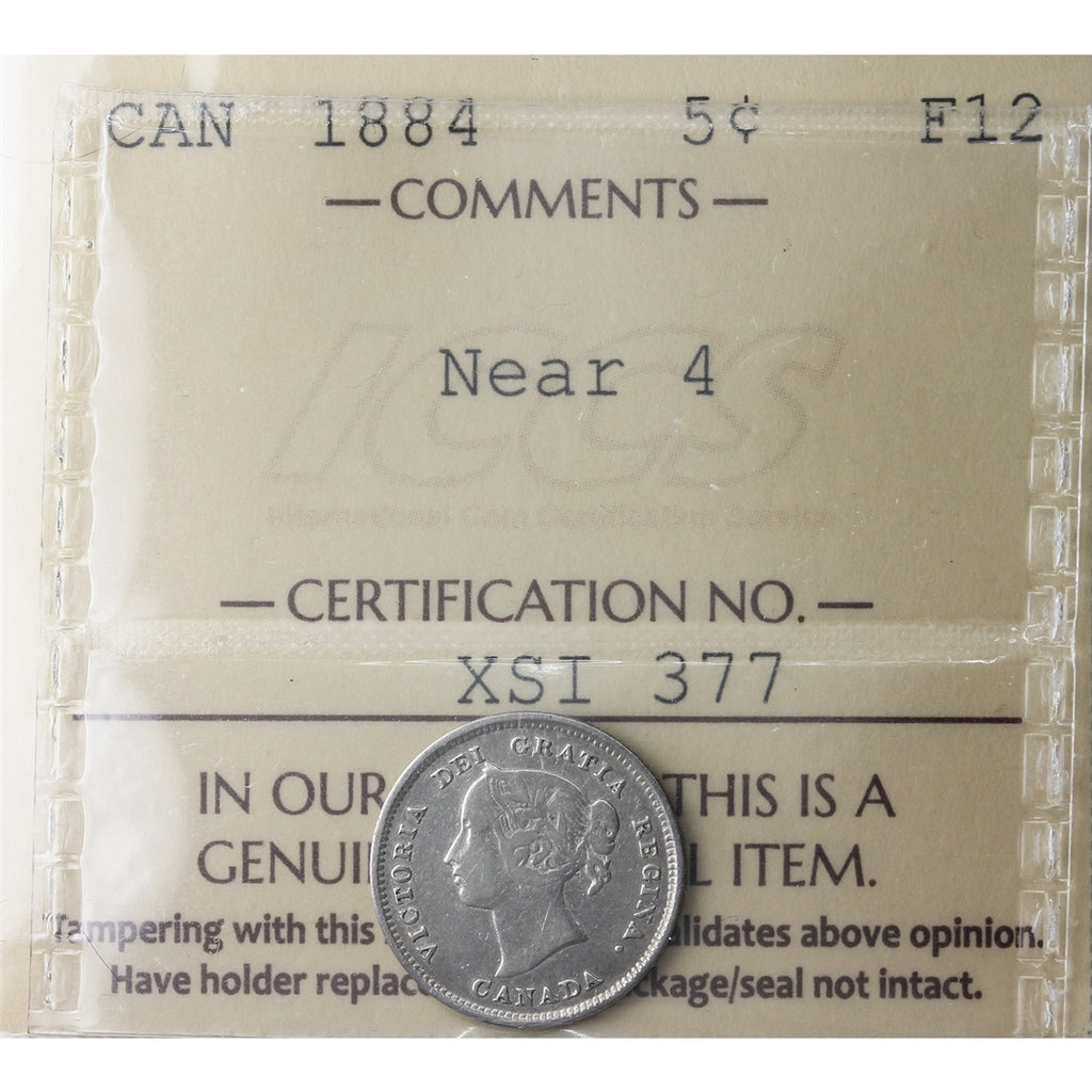 1884 Near 4 Canada 5-cents ICCS Certified F12