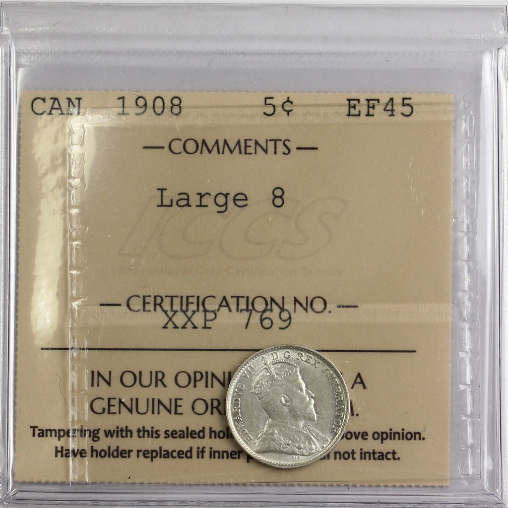 1908 Large 8 Canada 5-cents ICCS Certified EF45