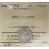 1858 Small Date Canada 5-cents ICCS Certified EF45