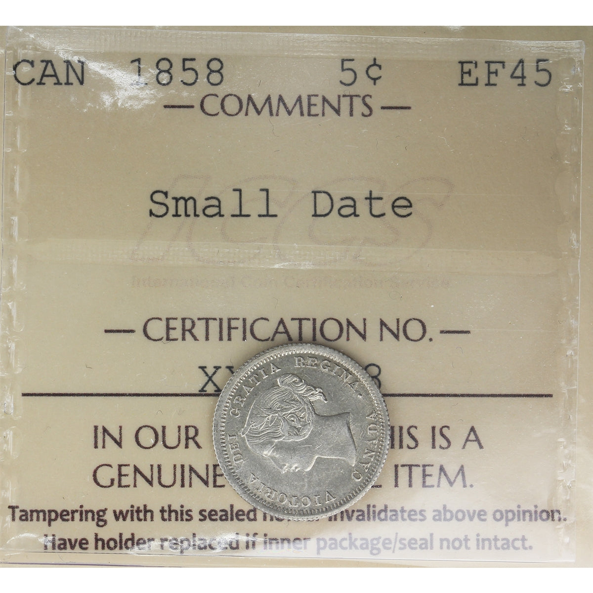 1858 Small Date Canada 5-cents ICCS Certified EF45