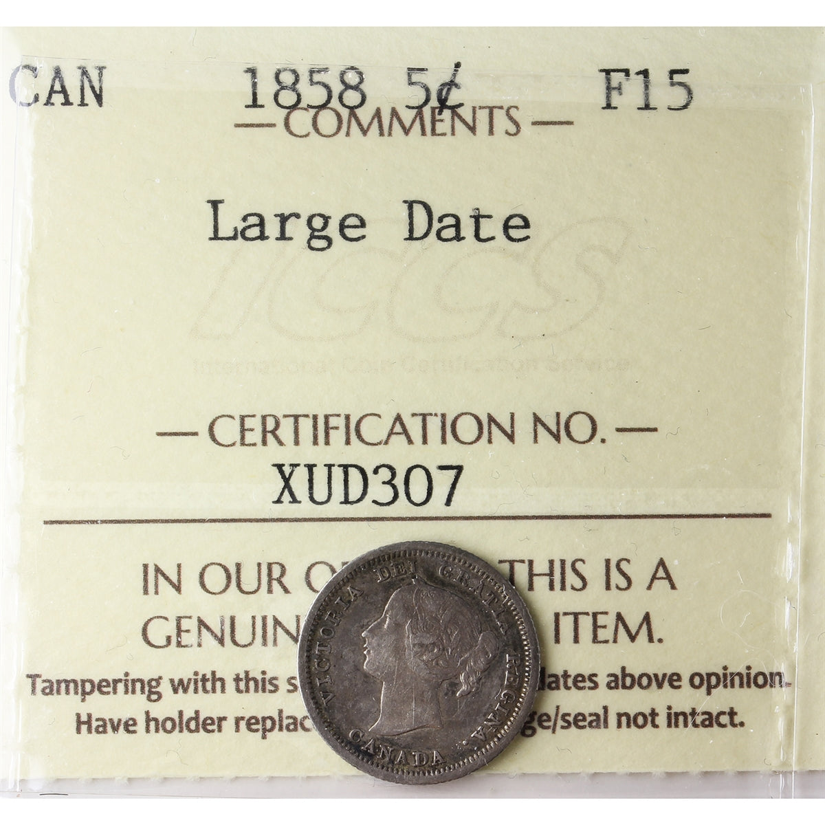 1858 Large Date Canada 5-cents ICCS Certified F15