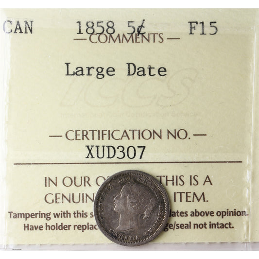 1858 Large Date Canada 5-cents ICCS Certified F15