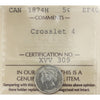 1874H Crosslet 4 Canada 5-cents ICCS Certified EF40