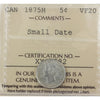 1875H Small Date Canada 5-cents ICCS Certified VF20