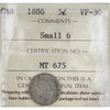 1886 Small 6 Canada 5-cents ICCS Certified VF30