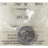 1962 Dbl 1962 Canada 5-cents ICCS Certified MS63