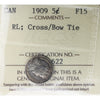 1909 RL, Cross/Bow Tie Canada 5-cents ICCS Certified F15