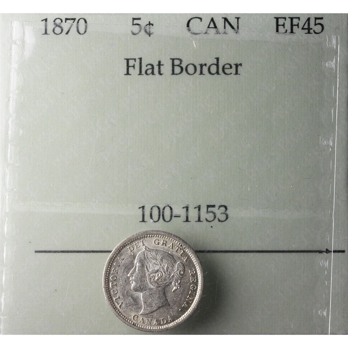 1870 Flat Border Canada 5-cents Prestige Certified EF45