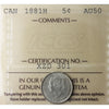 1881H Canada 5-cents ICCS Certified AU50