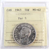 1943 Far 3 Canada 50-cents ICCS Certified MS62