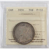 1934 Canada 50-cents ICCS Certified F12