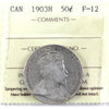 1903H Canada 50-cents ICCS Certified F12
