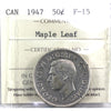 1947 Maple Leaf Canada 50-cents ICCS Certified F15