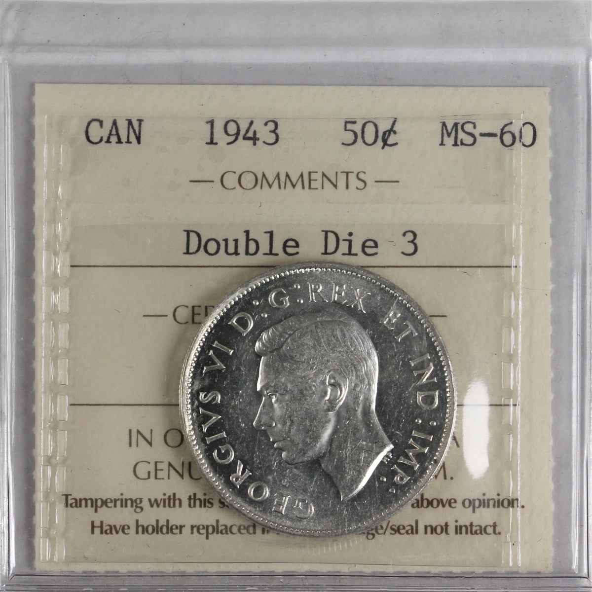 1943 Double Die 3 Canada 50-cents ICCS Certified MS60